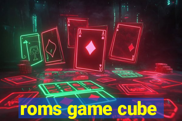 roms game cube